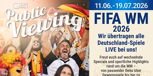 \u26bd FIFA WM 2026 Public Viewing im Q21 Gasthaus