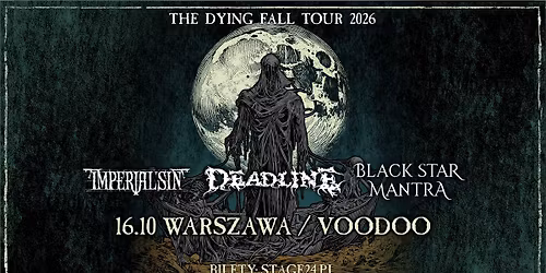 DEADLINE, IMPERIAL SIN, BLACK STAR MANTRA \/ Warszawa, VooDoo Club
