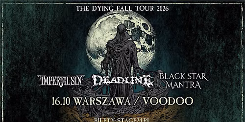DEADLINE, IMPERIAL SIN, BLACK STAR MANTRA \/ Warszawa, VooDoo Club