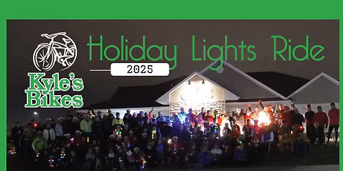 Kyle's Bikes Annual Holiday Lights Ride