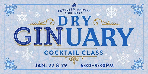 Dry Gin-uary Cocktail Class
