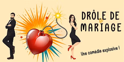Dr\u00f4le de Mariage !