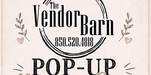 The Vendor Barn Pop Up Market