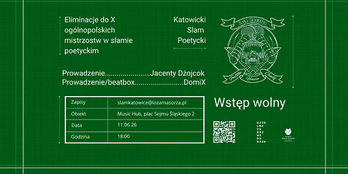 Katowicki Slam Poetycki | Eliminacje do X og\u00f3lnopolskich mistrzostw w slamie poetyckim 2\/3