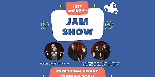 Jest Improv's Final Friday Jam Show!