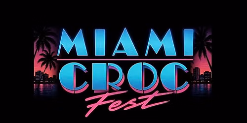 Miami CrocFest