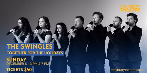 The Swingles - Together for the Holidays