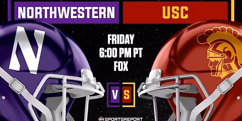 Friday game 6 PM Watch USC Trojans beat the Northwestern Wildcats