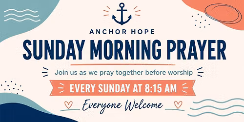 Sunday Morning Prayer