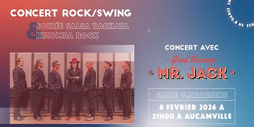 Grande Soir\u00e9e SBKR avec l'orchestre Rock\/Swing "Good Evening Mr Jack"