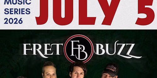 Summer Music Series- Fret Buzz