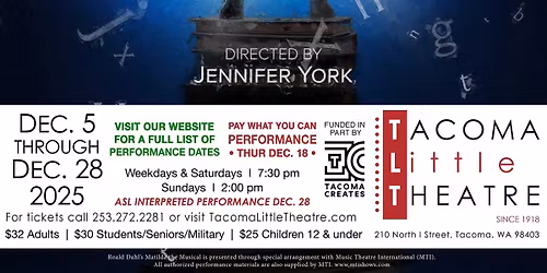 MATILDA: THE MUSICAL at Tacoma Little Theatre