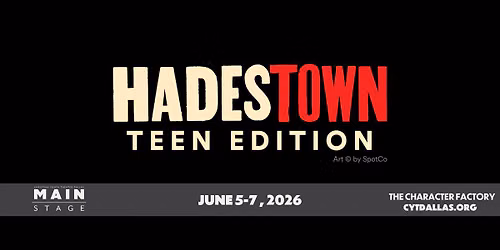 Hadestown Teen Edition — 907 W Main Street, Lewisville, TX, United States, Texas 75067