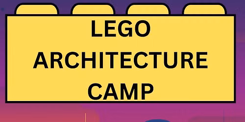LEGO Architecture Camp