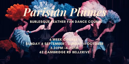 Parisian Plumes: Feather Fan Dance course