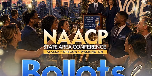 NAACP Ballots & Bubbly