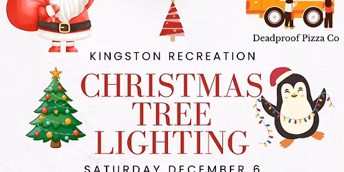 Kingston Rec Christmas Tree Lighting & Holiday Celebration