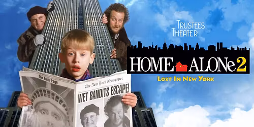 Holiday Happenings: 'Home Alone 2: Lost in New York'