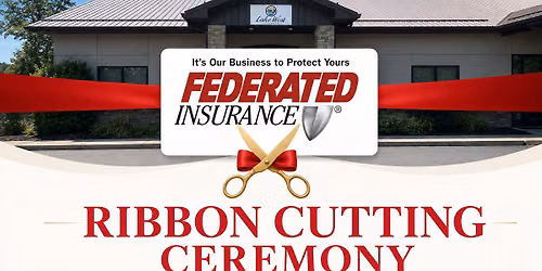 Ribbon Cutting for Federated Insurance