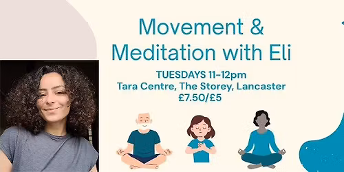Movement & Meditation with Eli
