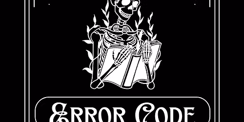 Error Code with guests, Majona and Bitstream Bleed