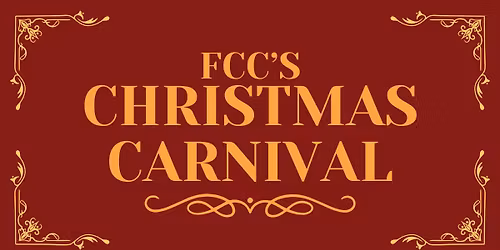 FCC'S CHRISTMAS CARNIVAL - FREE EVENT