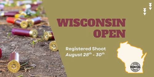 WI Open - Waukesha Gun Club