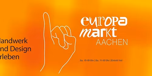 Europamarkt Aachen 2026 - Handwerk und Design