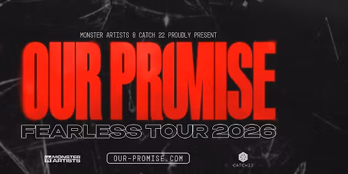 OUR PROMISE - FEARLESS TOUR 2026