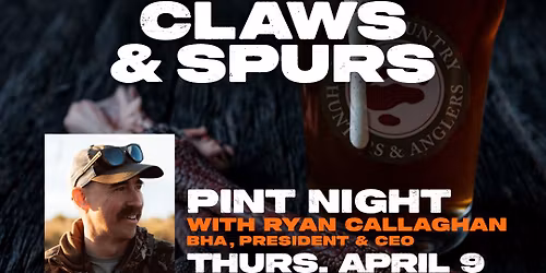 BHA Claws & Spurs Pint Night W\/ Ryan Callaghan
