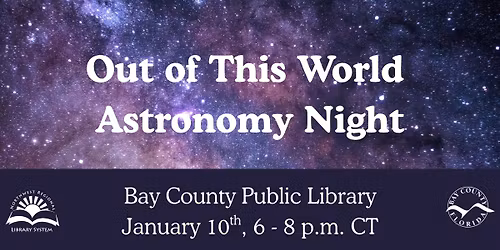 Out of This World Astronomy Night (All Ages)