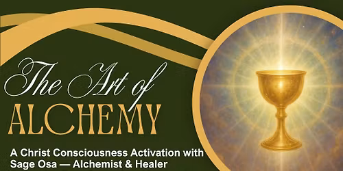 A Christ Consciousness Activation with Sage Osa