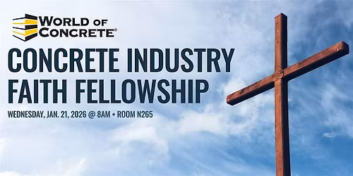 Concrete Industry Faith Fellowship