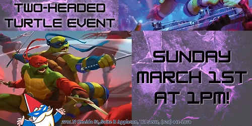 MTG: Teenage Mutant Ninja Turtles Two-Headed \u201cTurtle\u201d Prerelease at Gnome Games Appleton North