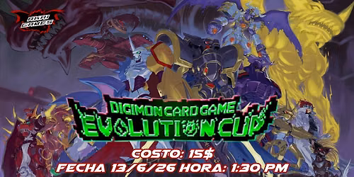 EVOLUTION CUP JUNIO, 2026 Digimon by Akai Games.