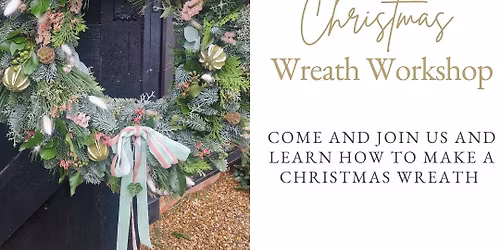 Christmas Wreath Making Workshop