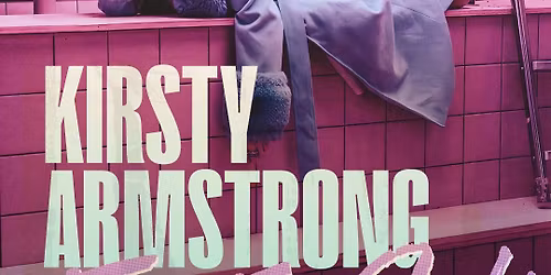 Standup: Kirsty Armstrong - For The Girls