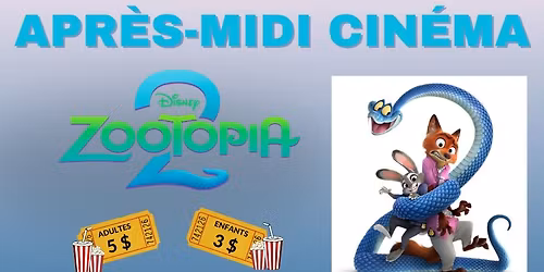 Après-midi cinéma en famille : Zootopia 2