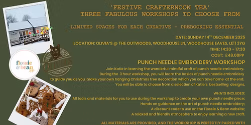 FESTIVE CRAFTERNOON TEA & PUNCH NEEDLE WORKSHOP