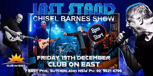 Last Stand - CLUB on EAST 19-12-25