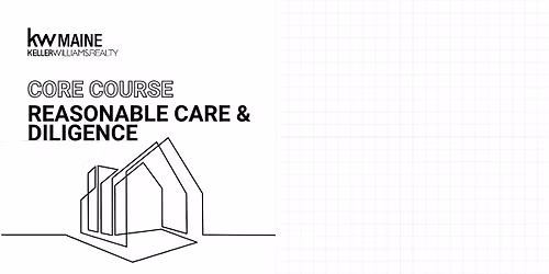 Free CEU: Core Course Reasonable Care and Diligence