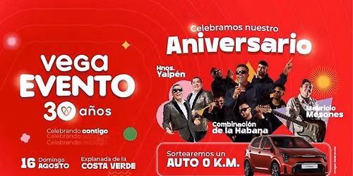 Vega Evento  30 A\u00f1os