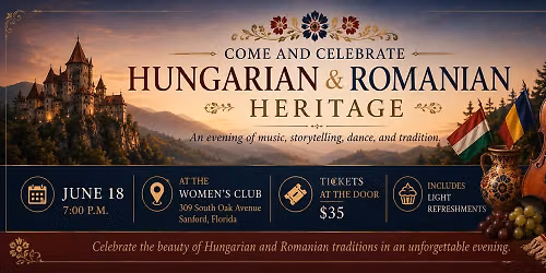 Celebrate Hungarian\/Romanian Heritage