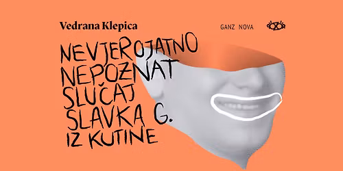 Vedrana Klepica: NEVJEROJATNO NEPOZNAT SLU\u010cAJ SLAVKA G. IZ KUTINE