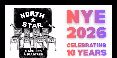 NYE- NORTH STAR'S 10TH ANNIVERSARY