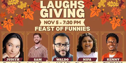 Laughsgiving, Feast of Funnies