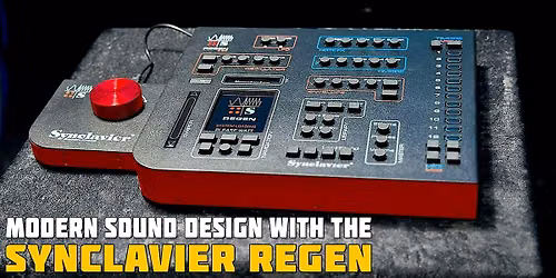 Modern Sound Design with Synclavier Regen