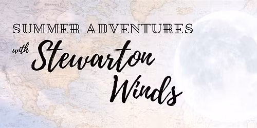 Summer Adventures with Stewarton Winds