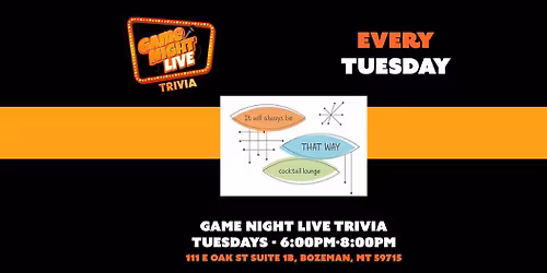 Game Night Live Trivia is at It Will Always Be That Way!!!