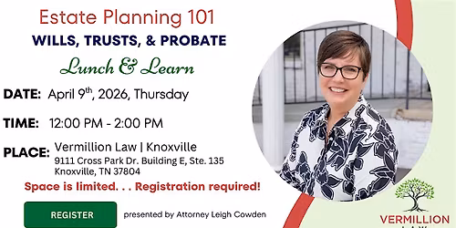 Lunch and Learn: Estate Planning Essentials Seminar